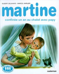 Martine est confinée