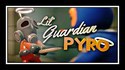 Lil Guardian Pyro 