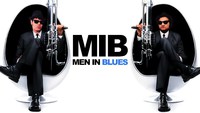 "MIB : Men In Blues"(mashup Men in black + Blues Brothers)