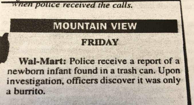 La police a été informée que l'on aurait retrouvé un nouveau né dans une poubelle. Après investigation, les officiers ont découvert qu'il s'agissait juste d'un burrito.