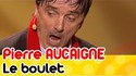 Pierre Aucaigne - Le Boulet 