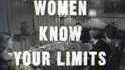 Femmes, connaissez vos limites !