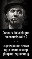 Connais-tu la blague du commissaire ?