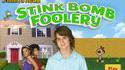 Stink Bomb Foolery