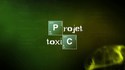 Projet Toxic