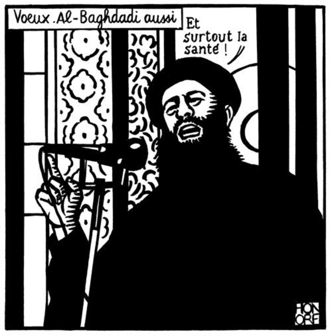Un message publié sur le compte Twitter de Charlie Hebdo juste avant l'attaque de la rédaction qui a fait au moins 12 morts ce mercredi 7 janvier, devient le symbole de la liberté d'expression et du soutien des internautes au journal satirique.
Peu de temps avant l'attaque de plusieurs hommes, lourdement armés, au siège de Charlie Hebdo à Paris, la rédaction a souhaité ses vœux aux internautes avec un dessin de Honoré montrant Aboud Bakr Al-Baghdadi, le leader de Daech.