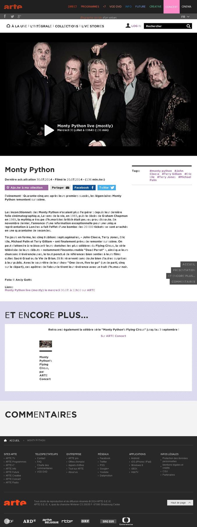 La dernière du Monty Python, diffusé sur Arté le 30 juillet dernier, quarante cinq ans après leur formation.