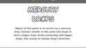 Mercury Drops