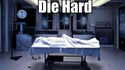 Die Hard