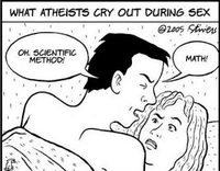 Que dit un athée à l'orgasme ?