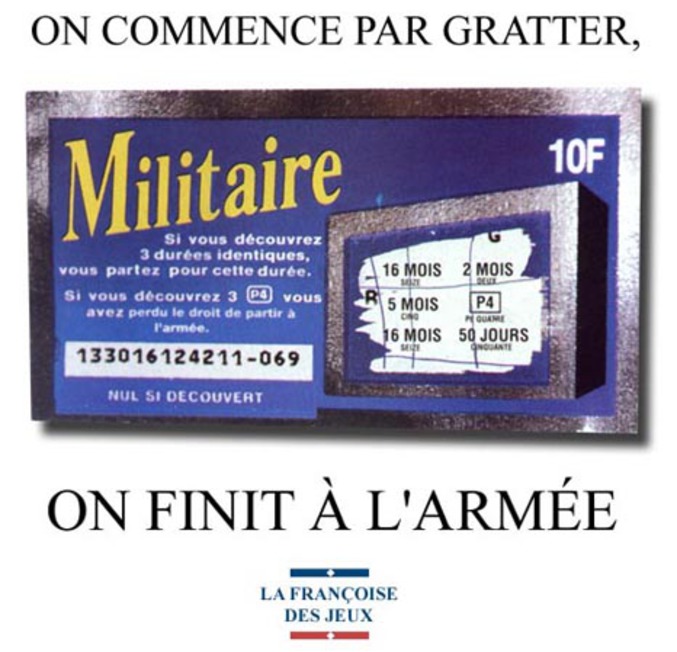 Le militaire, gratte et gagne.