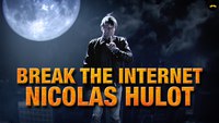 Break The Internet - Nicolas Hulot 