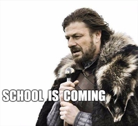 School is coming !