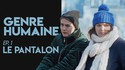 Genre Humaine épisode 1