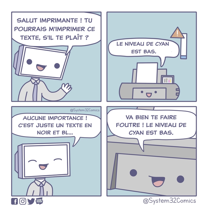 Cyan au point de vouloir mettre des cartouches.

Source : https://www.instagram.com/system32comics/