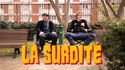 La surdité - Bapt&Gael