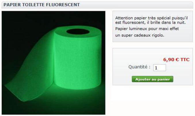 Du papier toilette phosphorescent.