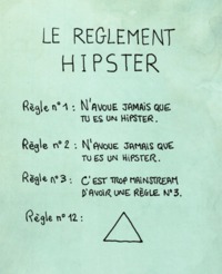 Hipsters: Les règles