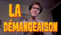 La démangeaison 
