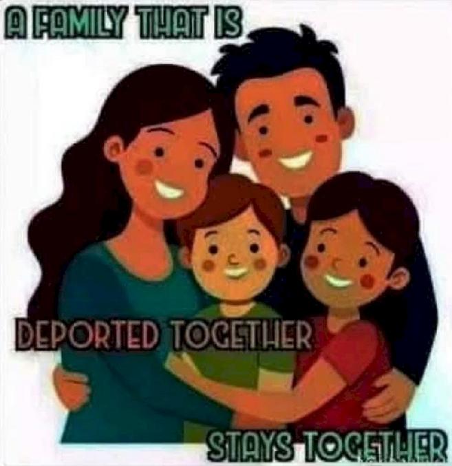 "Une famille qui est déportée ensemble reste ensemble !"