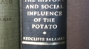 L'histoire et l'influence sur la société de la pomme de terre