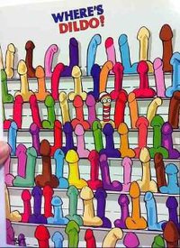 Where's Dildo?