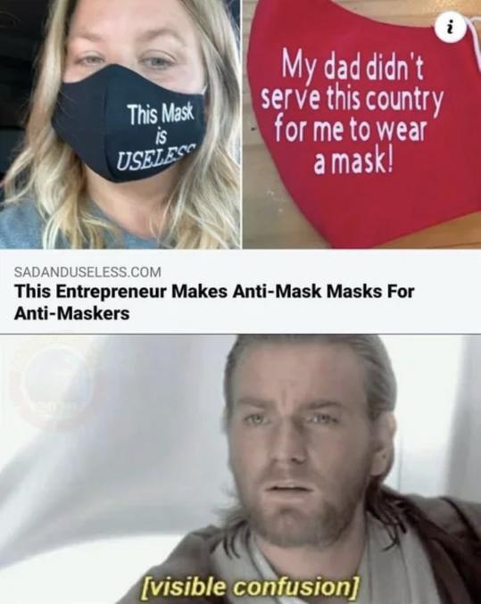 Un entrepreneur fabrique des masques avec slogan anti-masques pour les anti-masques.