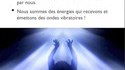 Nous sommes tous vibration
