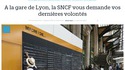 A la gare de Lyon, la SNCF vous demande vos dernières volontés
