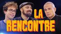 La rencontre
