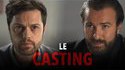 Le Casting