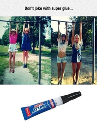 Ne déconnez pas avec la super glu !