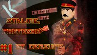 #1- Staline, Photoshop et censure