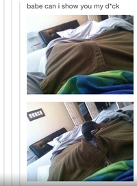 Wanna see my d*ck?
